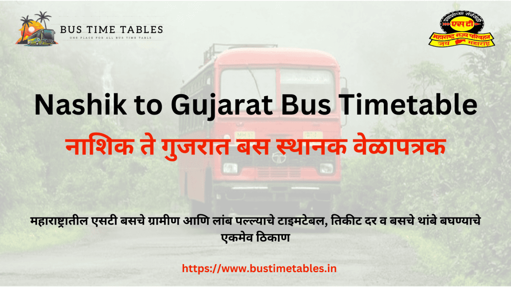 Nashik to Gujarat Bus Timetable