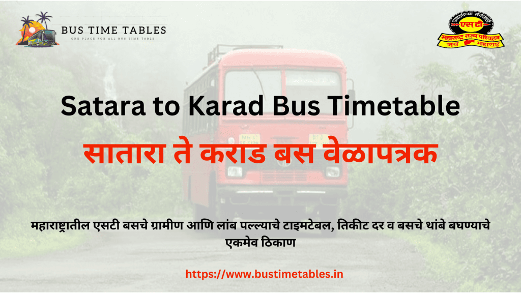 Satara to Karad Bus Timetable