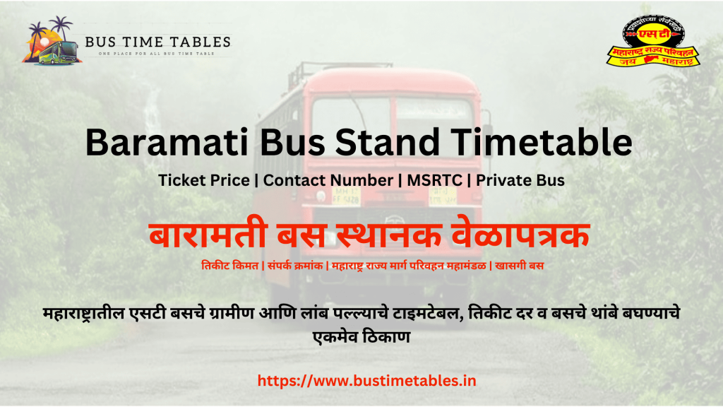 Baramati MSRTC Bus Stand Timetable