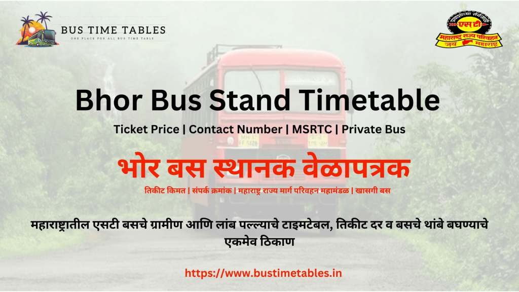 MSRTC Bhor Bus Stand Timetable